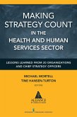 Making Strategy Count in the Health and Human Services Sector (eBook, ePUB)