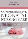 Comprehensive Neonatal Nursing Care (eBook, ePUB)