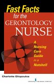 Fast Facts for the Gerontology Nurse (eBook, ePUB)