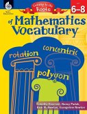 Getting to the Roots of Mathematics Vocabulary Levels 6-8 (eBook, PDF)