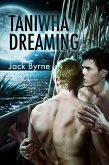 Taniwha Dreaming (eBook, ePUB)