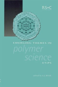 Emerging Themes in Polymer Science (eBook, PDF)