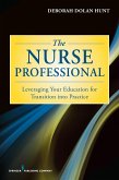 The Nurse Professional (eBook, ePUB)