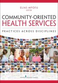 Community-Oriented Health Services (eBook, ePUB)