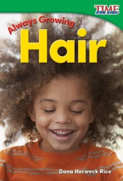 Always Growing: Hair (eBook, PDF) - Rice, Dona Herweck