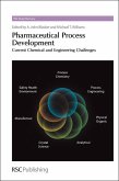Pharmaceutical Process Development (eBook, PDF) Pharmaceutical Process Development (eBook, PDF)