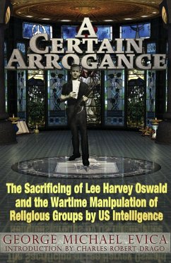 Certain Arrogance (eBook, ePUB) - Evica, George Michael; Drago, Charles Robert