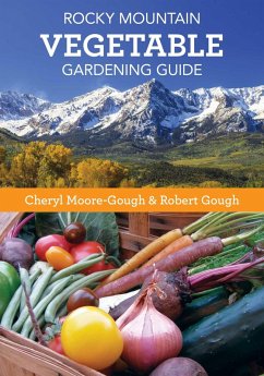 Cover Rocky Mountain Vegetable Gardening Guide (eBook, ePUB)