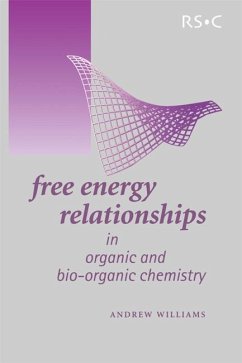 Free Energy Relationships in Organic and Bio-Organic Chemistry (eBook, PDF) - Williams, Andrew