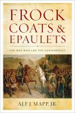 Frock Coats and Epaulets (eBook, ePUB)