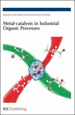 Metal-catalysis in Industrial Organic Processes (eBook, PDF)