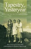 Tapestry of Yesteryear (eBook, ePUB)