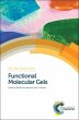 Functional Molecular Gels (eBook, PDF) - Bild 1