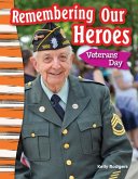 Remembering Our Heroes (eBook, PDF)