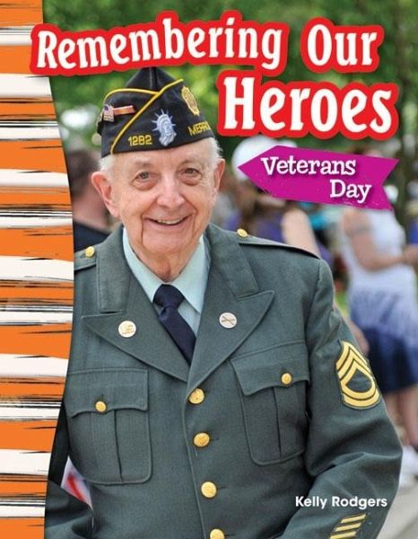 Remembering Our Heroes (eBook, PDF)