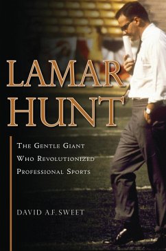 Lamar Hunt (eBook, PDF) - Sweet, David