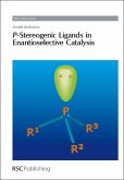 P-Stereogenic Ligands in Enantioselective Catalysis (eBook, PDF)