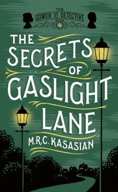 The Secrets of Gaslight Lane (eBook, ePUB) - Kasasian, M. R. C.