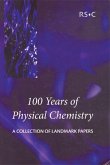 100 Years of Physical Chemistry (eBook, PDF)