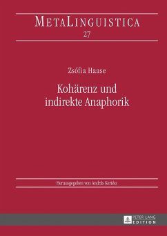 Kohärenz und indirekte Anaphorik - Haase, Zsófia