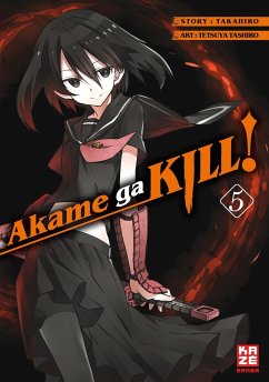 Akame ga KILL! Bd.5 - Takahiro;Tashiro, Tetsuya