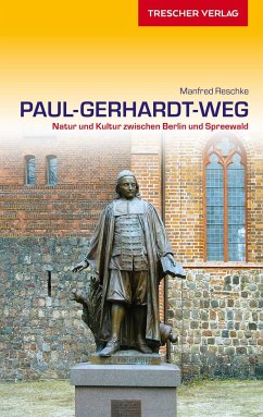 Reiseführer Paul-Gerhardt-Weg - Reschke, Manfred