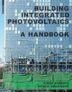 Building Integrated Photovoltaics (eBook, PDF) - Roberts, Simon; Guariento, Nicolò