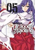 Dragons Rioting Bd.5
