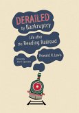 Derailed by Bankruptcy (eBook, ePUB)
