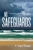No Safeguards (eBook, ePUB) No Safeguards (eBook, ePUB)