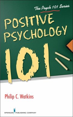 Cover Positive Psychology 101 (eBook, ePUB)