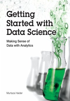 Getting Started with Data Science (eBook, PDF) - Haider, Murtaza