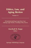 Ethics, Law, and Aging Review, Volume 11 (eBook, ePUB)