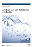Developments and Applications in Solubility (eBook, PDF)