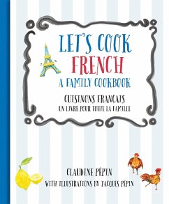 Cover Let's Cook French, A Family Cookbook (eBook, ePUB)