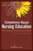 Competency Based Nursing Education (eBook, ePUB) Competency Based Nursing Education (eBook, ePUB)