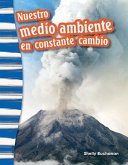 Nuestro medio ambiente en constante cambio (eBook, PDF)