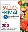 Paleo/Primal in 5 Ingredients or Less... - Bild 1