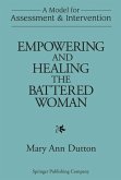 Empowering and Healing the Battered Woman (eBook, PDF)
