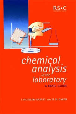 Chemical Analysis in the Laboratory (eBook, PDF) - Mueller-Harvey, Irene; Baker, Richard M