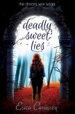 Deadly Sweet Lies (eBook, ePUB)