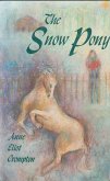 The Snow Pony (eBook, ePUB)