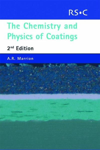 Chemistry and Physics of Coatings (eBook, PDF) Chemistry and Physics of Coatings (eBook, PDF)