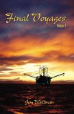 Final Voyages Volume I (eBook, ePUB)