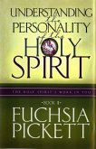 Understanding the Personality of the Holy Spirit (eBook, ePUB)