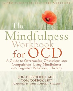 Mindfulness Workbook for OCD (eBook, ePUB) - Hershfield, Jon