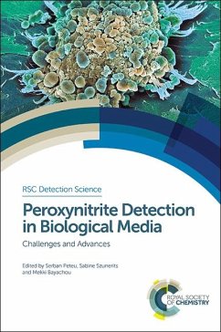 Peroxynitrite Detection in Biological Media (eBook, PDF)