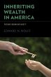 Inheriting Wealth in America (eBook,... - Bild 1