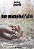 Come un granello di sabbia (eBook, ePUB)