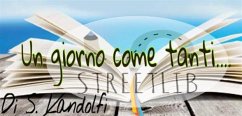 Un giorno come tanti.... (fixed-layout eBook, ePUB) - Landolfi, Salvatore